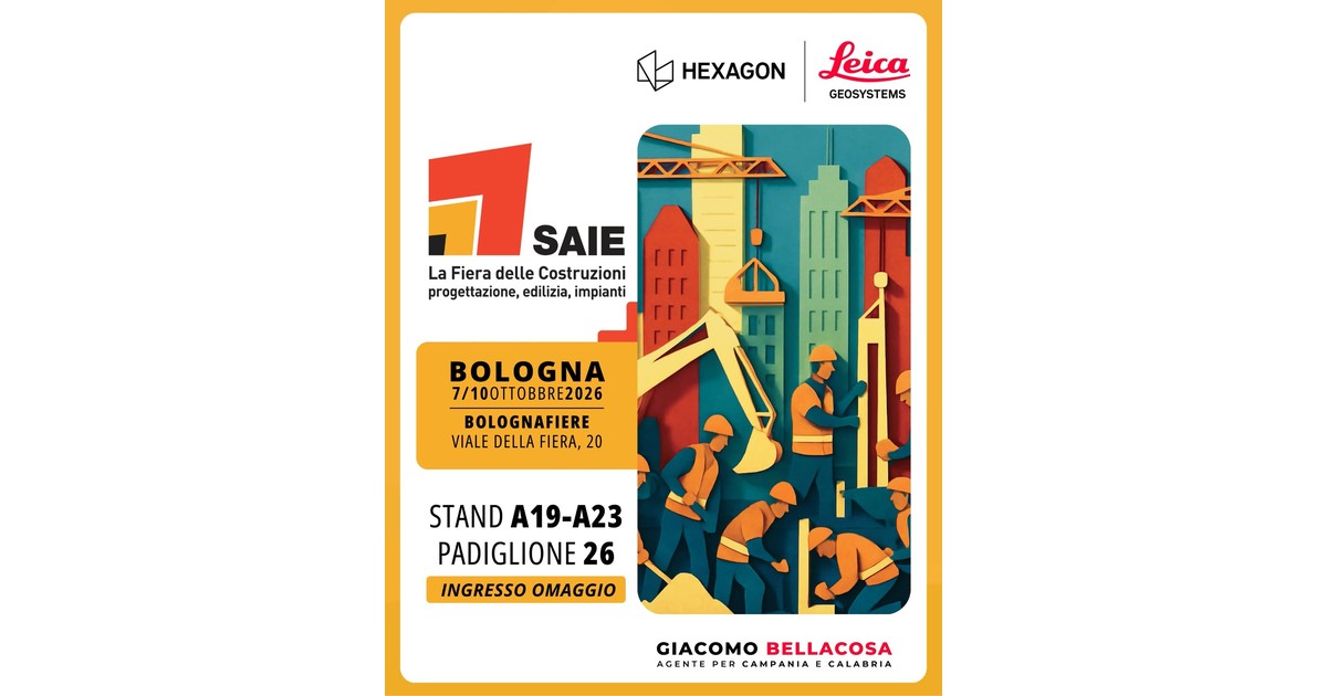 SAIE 2026 a Bologna: come avere l'ingresso omaggio allo stand Leica Geosystems